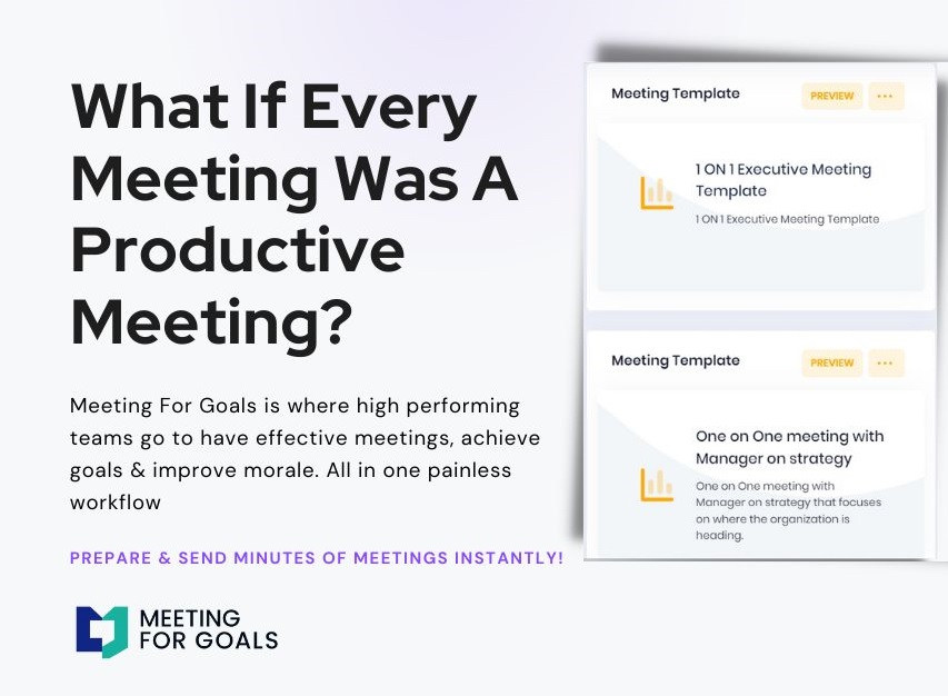What if every meeting was a productive meeting (with 2 Templates showing)